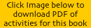Click Image below to download PDF of activities for this book